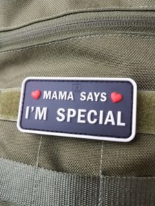 AIRSOFT Patch - Mama Says I'm Special
