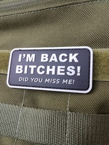 AIRSOFT PATCH - I´M BACK BITCHES, swat
