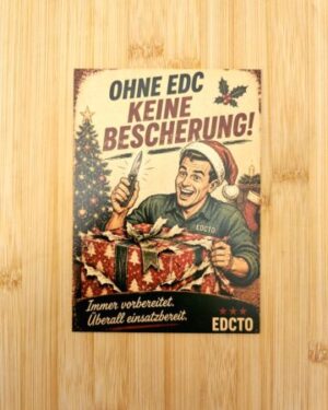 Lustige EDC Weihnachtskarte – Ohne EDC keine Bescherung! | Retro A6